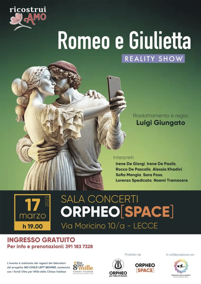 La compagnia salentina #OfficineOrpheo al suo debutto con Romeo and Juliet Reality Show