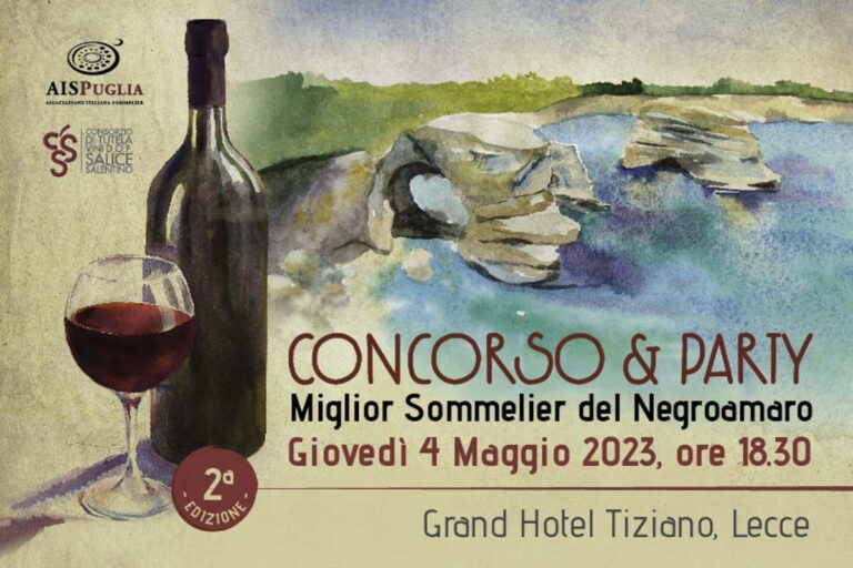 AIS Puglia e Consorzio del Salice salentino Dop invitano al Concorso del Miglior Sommelier del Negroamaro