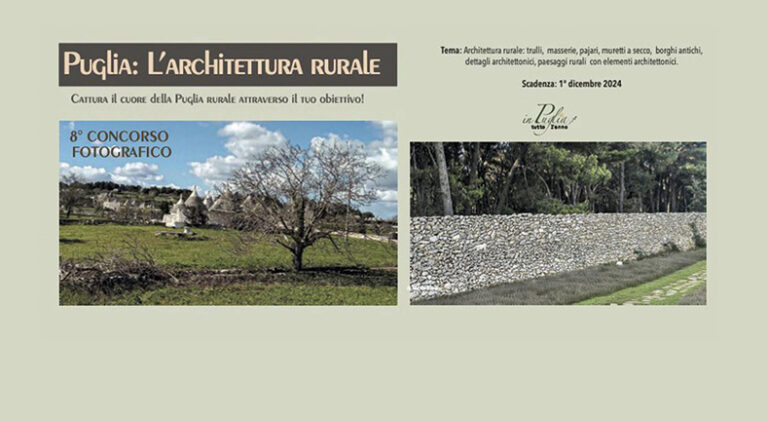 8° Concorso Fotografico “Puglia: l’architettura rurale”